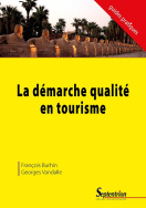 La démarche qualité en tourisme