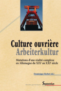 Culture ouvrière<br>Arbeiterkultur