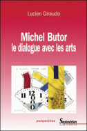Michel Butor  le dialogue avec les arts