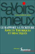 Le rapport à l'écriture