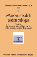 Aux sources de la gestion publique (tome II)