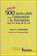 500 mots-clefs pour l'éducation et la formation<br>tout au long de la vie